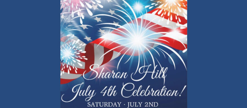 Sharon Hill July 4th Celebration