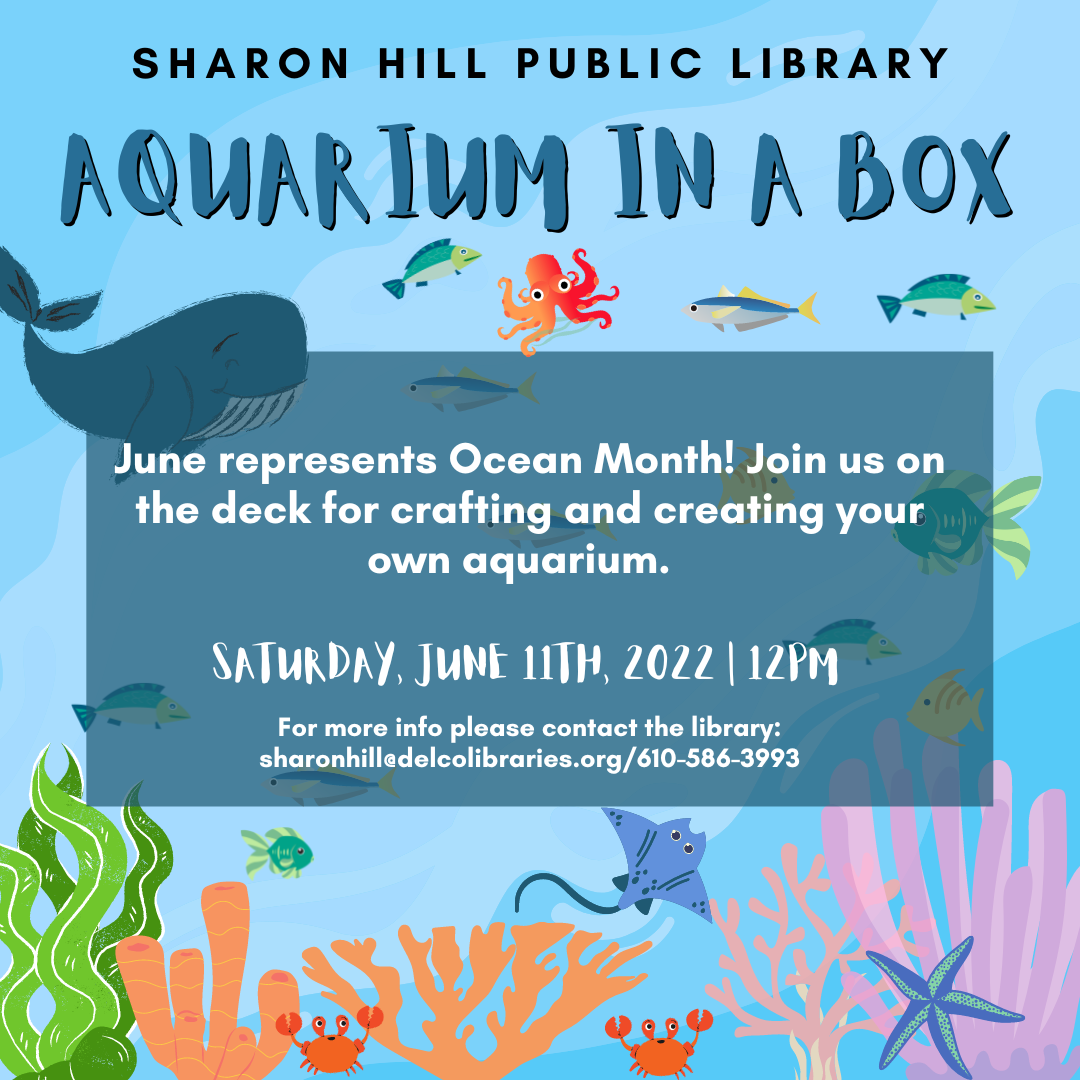Aquarium in a Box Sharon Hill Borough